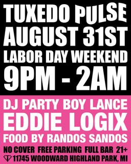 Tuxedo Pulse Labor Day Party