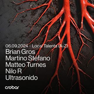 Crobar Pres.: Brian Gros, Martino Stefano, Matteo Turnes, Nilo R & Ultrasonido