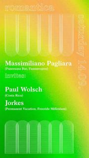 Massimiliano Pagliara (Panorama Bar, Funnuvojere) Invites Paul Wolsch & Jorkes