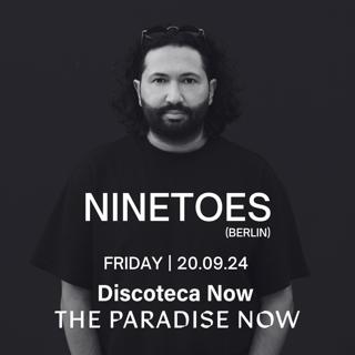 Ninetoes - The Paradise Now