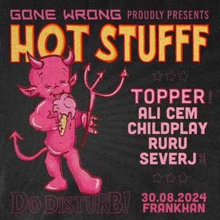 Gone Wrong Presents: Hot Stufff