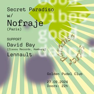 Secret Paradiso With Nofraje