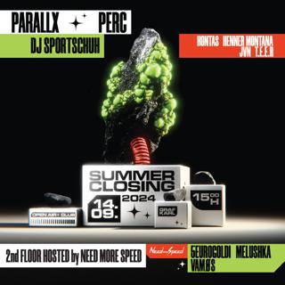 Graf Karl Summer Closing With Perc & Parallx