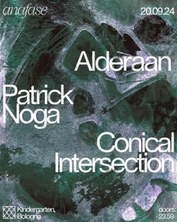 𝘢𝘯𝘢𝘧𝘢𝘴𝘦 With Alderaan, Patrick Noga, Conical Intersection