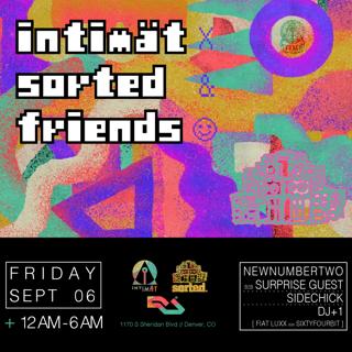 Intimat X Sorted & Friends