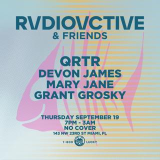 Rvdiovctive & Friends Feat. Qrtr