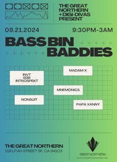 Bass Bin Baddies: Madam X + Invt B3B Introspekt + Mnemonics