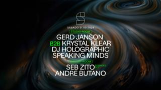 Stuido Present: Gerd Janson / Krystal Klear / Dj Holographic And More