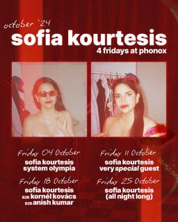 Sofia Kourtesis & System Olympia - 4 Fridays At Phonox (4Th October)