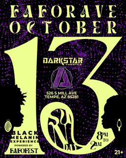 Fafo Rave Presents: Arizona'S Largest Black & Melanin Edm And Global Sound Experience