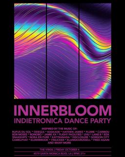 Innerbloom: Indietronica Dance Party [Los Angeles]