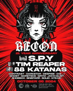 Recon Xxi Anniversary Feat. S.P.Y, Tim Reaper, 88 Katanas