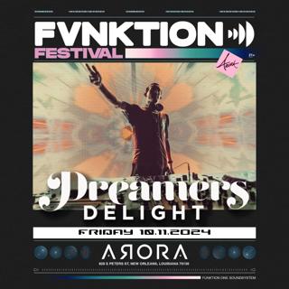 Fvnktion Feat. Dreamers Delight