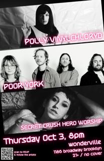 Polly Vinylchloryd / Poor York / Secret Crush Hero Worship