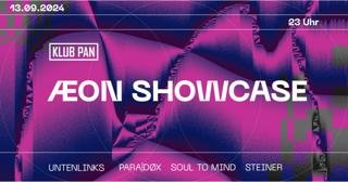 Pan X Æon Showcase