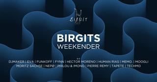 Birgits Weekender With Human Rias, Moogli, Techmo, Nepø, Hector Moreno, Uvm