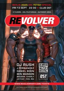 Revolver Party Xxl Fetish Special With Dj Rush & J. Fernandes