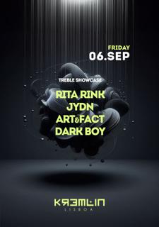 Treble Showcase: Rita Rink, Jydn, Art&Fact, Dark Boy