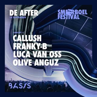 Basis X Smeerboel Festival Afterparty