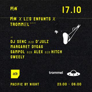 Pbn X Les Enfants X Trommel (By Night) - Ade