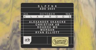 Slapfunk X Klaproos X Ade