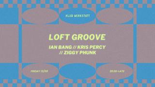 Loft Groove