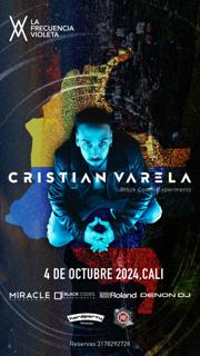 Cristian Varela (Por Primera Vez En Cali, Co) [Unica Fecha En Colombia] - La Frecuencia Violeta