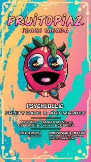 [Open Air] Fruitopiaz - Fraise Tagada - Psychedelic Fruity Rave