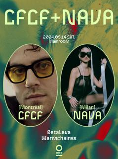 Mainroom: Heartbreakery: Cfcf + Nava