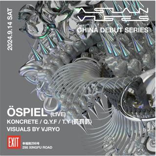 Asian Vibes Pres. China Debut Series #26 Öspiel (Live)