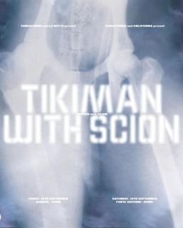 Terraforma And Forte Antenne Present: Tikiman With Scion