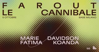 Le Cannibale & Farout - Marie Davidson, Fatima Koanda