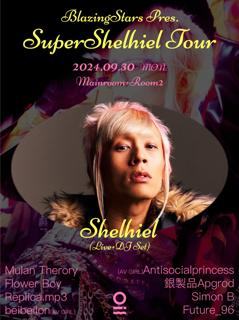 Mainroom: Blazingstars Pres. Supershelhiel Tour