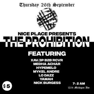 Nice Place Presents: The Prohibition