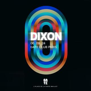 Dixon At Gate Club Paris 