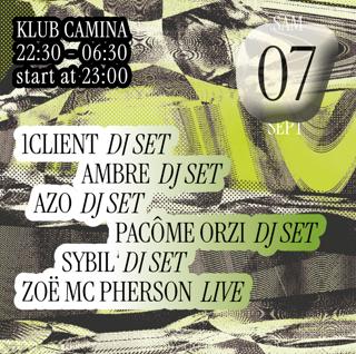 Klub Camina [1Client, Ambre, Azo, Pacôme Orzi, Sybil, Zoë Mc Pherson]