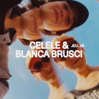 Celele & Blanca Brusci