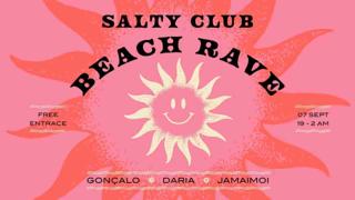 Beach Rave - Salty Club