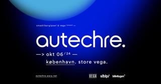 Autechre (Uk) In Store Vega