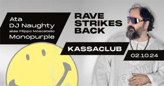 Rave Strikes Back - Ata - Dj Naughty Aka Filippo Moscatello - Monopurple