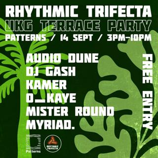 Rhythmic Trifecta Ukg Terrace Party