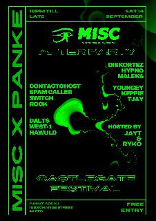 Misc X Panke Presents: Castlegate Fest After Party