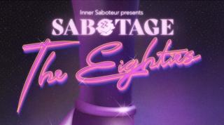 Sabotage The Eighties