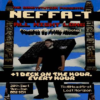 Neffa-T: All Night Long Powered By Firmly Rooted