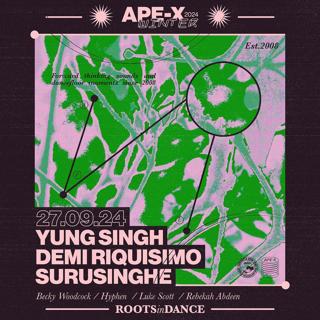 Ape-X Presents Yung Singh, Demi RiquíSimo & Surusinghe