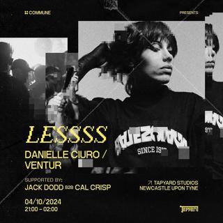 Commune Presents: Lessss, Danielle Ciuro & Ventur