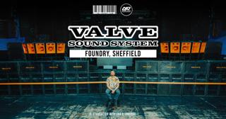 Valve Sound System Tour: Sheffield