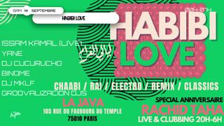 Habibi Love Spécial Anniversaire Rachid Taha