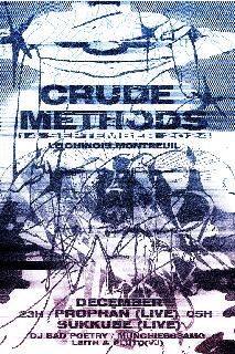 Crude Methods With Sukkube (Live), Prophän (Live), December