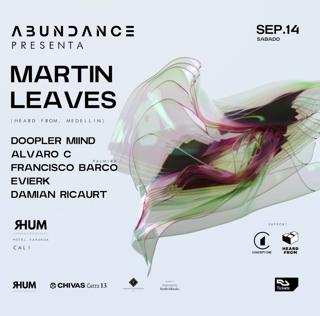 Martin Leaves - Sabado - Rhum Cali